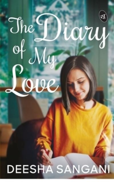 Cover for Deesha Sangani · The Diary of My Love (Paperback Book) (2020)