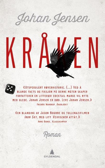 Cover for Jensen Johan · Kråken, eller Den urovekkende og besettende sannheten om tragedien på Skrinnøya, Myrvangfolkets forbannelse og de blodig (Taschenbuch) (2017)