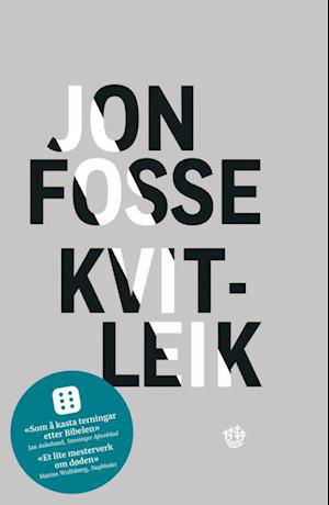 Kvitleik : forteljing - Jon Fosse - Bøger - Samlaget - 9788234009815 - 2023
