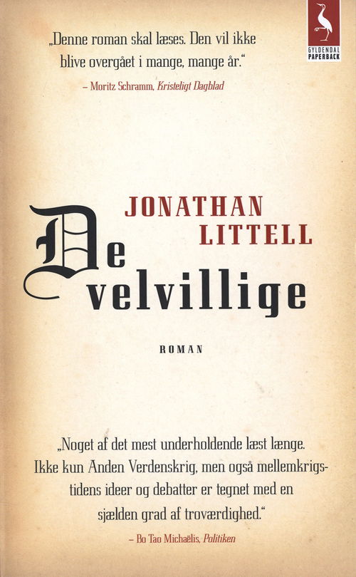 Cover for Jonathan Littell · Gyldendals Paperbacks: De velvillige (Sewn Spine Book) [2nd edition] (2010)