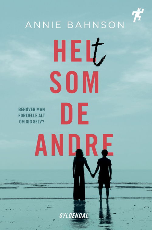 Cover for Annie Bahnson · Spurt: Helt som de andre (Heftet bok) [1. utgave] (2018)