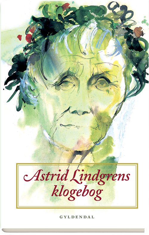 Cover for Astrid Lindgren; Margareta Strömstedt · Astrid Lindgrens klogebog (Bound Book) [1st edition] (2019)