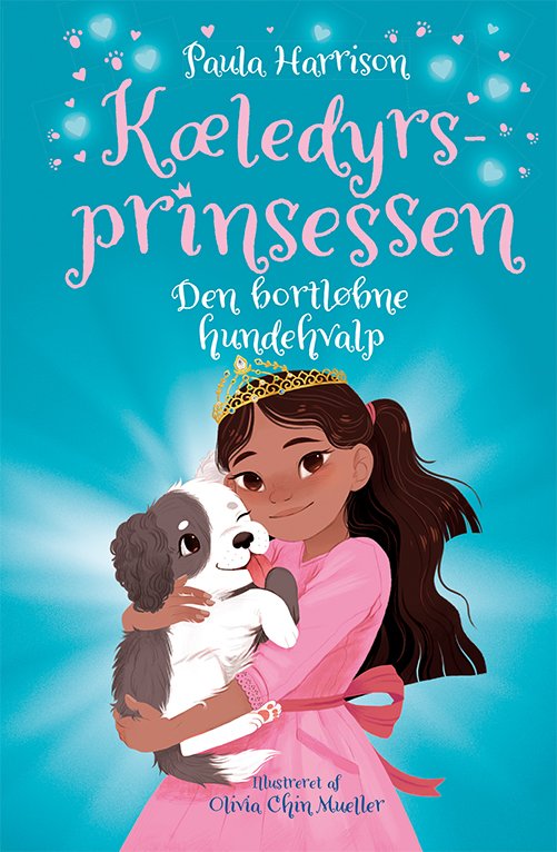 Cover for Paula Harrison · Kæledyrsprinsessen: Kæledyrsprinsessen 2: Den bortløbne hundehvalp (Bound Book) [1st edition] (2021)
