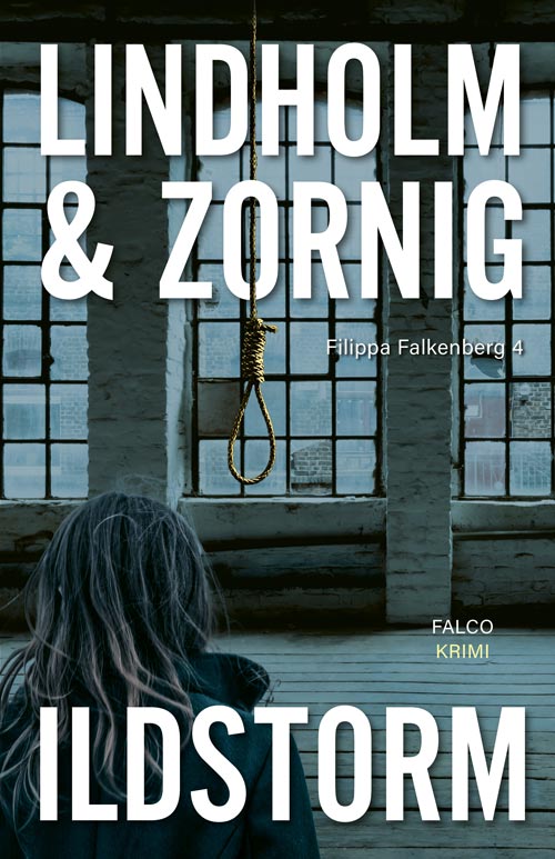 Cover for Lindhollm og Zornig · Filippa Falkenberg: Ildstorm (Inbunden Bok) [1:a utgåva] (2025)