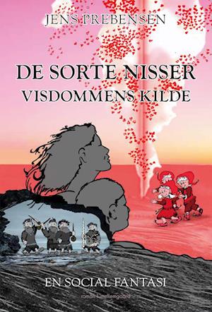 Jens Prebensen · De sorte nisser - Visdommens kilde (Sewn Spine Book) [1º edição] (2023)