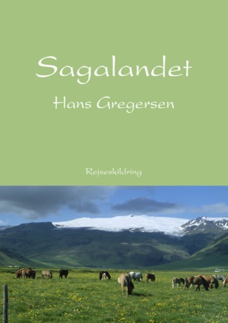 Cover for Hans Gregersen · Sagalandet (Paperback Book) [1º edição] [Paperback] (2006)