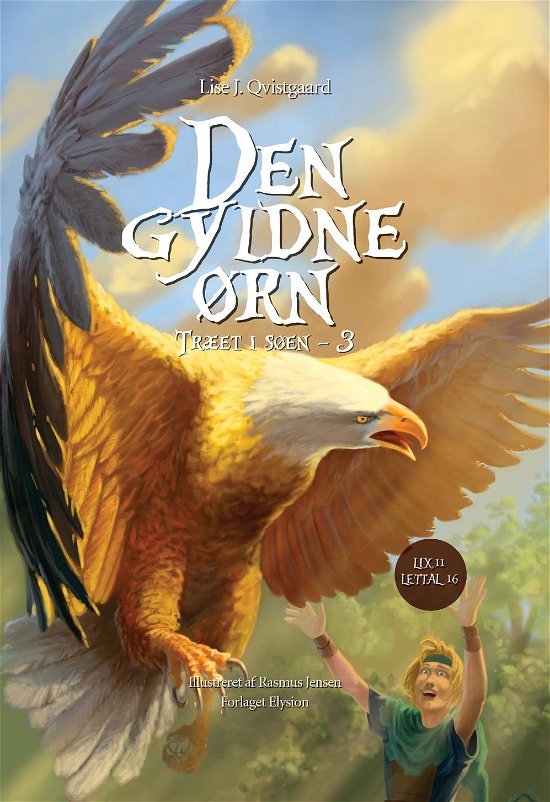 Cover for Lise J. Qvistgaard · Træet i søen: Den Gyldne Ørn (Gebundenes Buch) [1. Ausgabe] (2014)