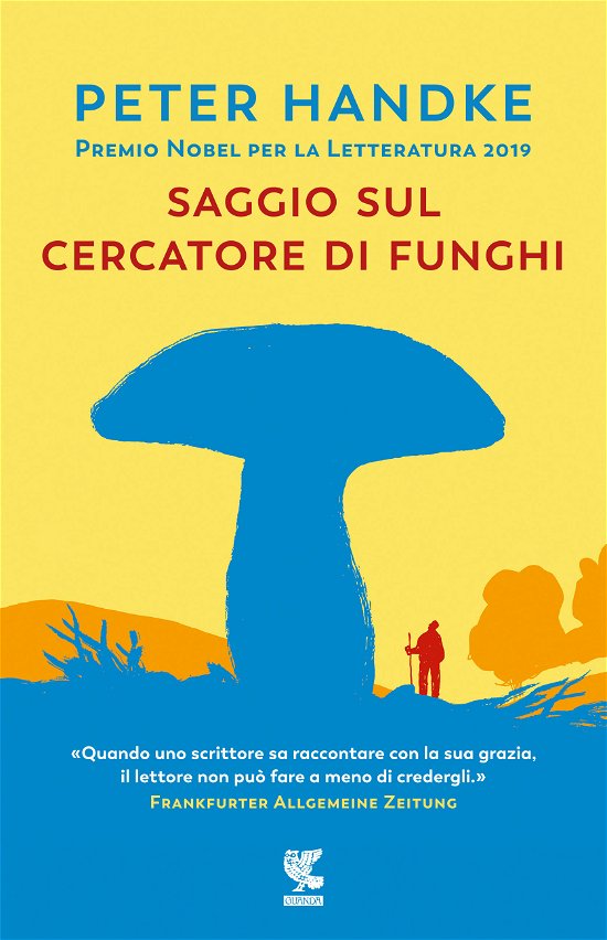 Cover for Peter Handke · Saggio Sul Cercatore Di Funghi (Book)