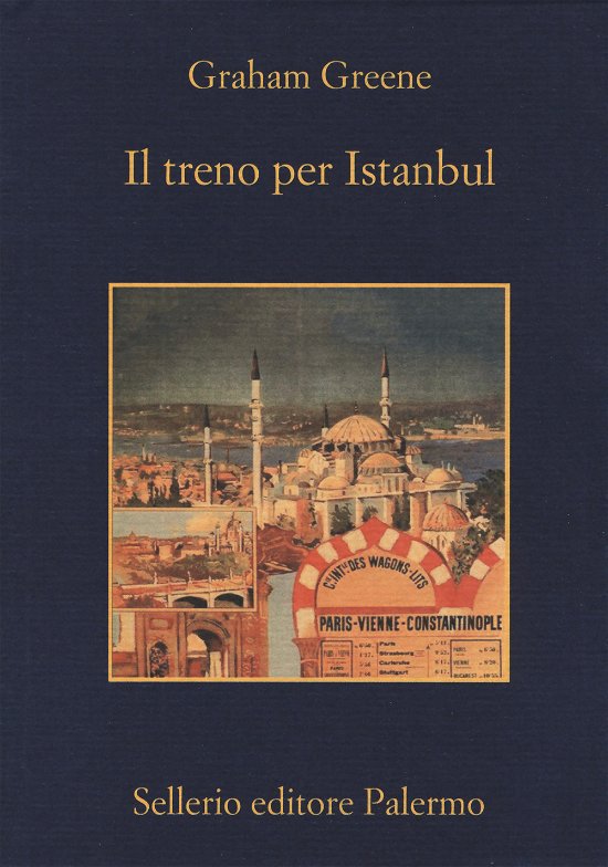 Cover for Graham Greene · Il Treno Per Istanbul (Bok)