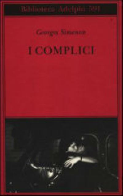 Cover for Georges Simenon · I complici (MERCH) (2012)