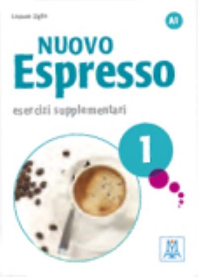 Cover for Luciana Ziglio · Nuovo Espresso: Esercizi supplementari 1 (Paperback Bog) (2015)