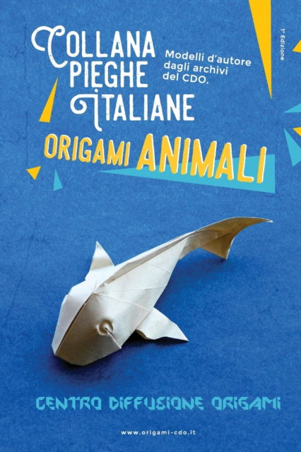 Cover for Centro Diffusione Origami · Pieghe italiane (Paperback Book) (2017)