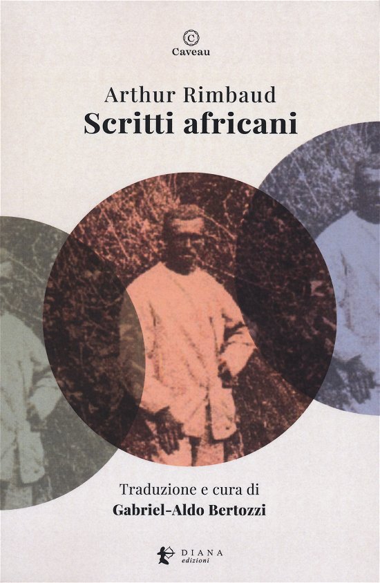 Cover for Arthur Rimbaud · Scritti Africani (Bog)