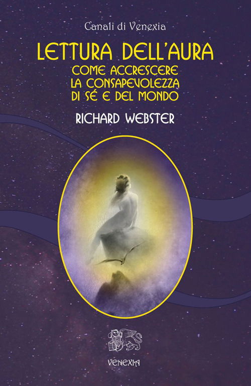 Cover for Richard Webster · Lettura Dell'Aura. Come Accrescere La Consapevolezza Di Se E Del Mondo (Book)