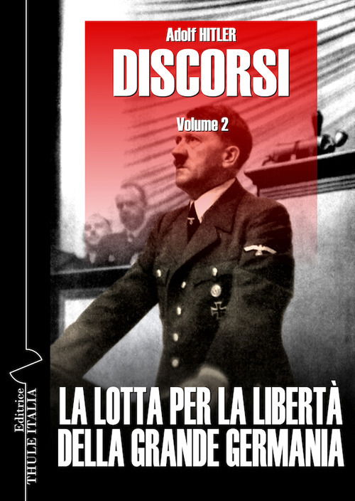 Cover for Adolf Hitler · Discorsi. Ediz. Integrale #02 (Bok)