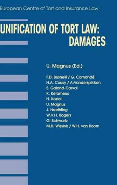 Ulrich Magnus · Unification of Tort Law: Damages: Damages - Principles of European Tort Law Set (Hardcover bog) (1997)