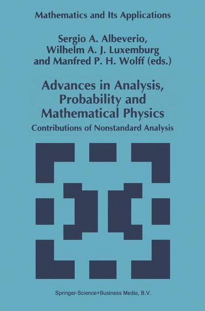 Cover for Sergio Albeverio · Advances in Analysis, Probability and Mathematical Physics - Mathematics and Its Applications (Paperback Book) [1st Ed. Softcover of Orig. Ed. 1995 edition] (2010)