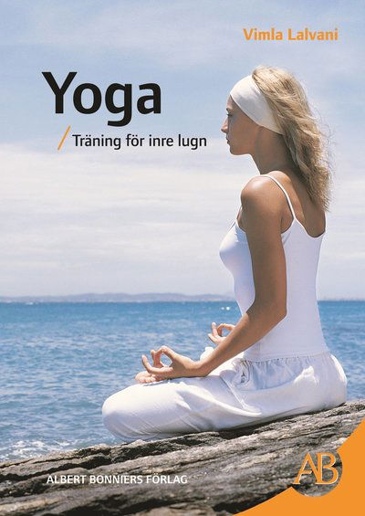 Cover for Vimla Lalvani · Yoga : Träning för inre lugn (Map) (2005)