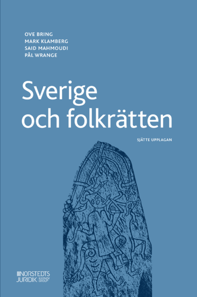 Cover for Pål Wrange · Sverige och folkrätten (Buch) (2020)