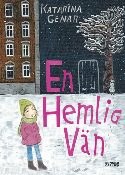 Cover for Katarina Genar · En hemlig vän (ePUB) (2012)