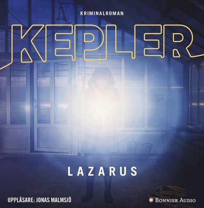 Joona Linna: Lazarus - Lars Kepler - Audio Book - Bonnier Audio - 9789176515815 - October 19, 2018