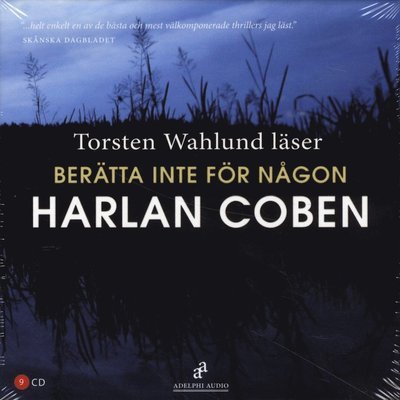 Cover for Harlan Coben · Berätta inte för någon (Lydbog (CD)) (2010)