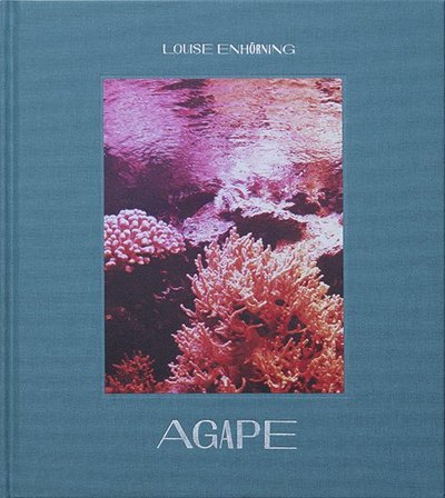 Cover for Louise Enhörning · Agape (Inbunden Bok) (2019)