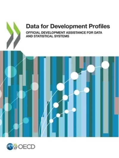 Cover for Organisation for Economic Co-operation and Development · Data for Development Profiles (Book) (2021)