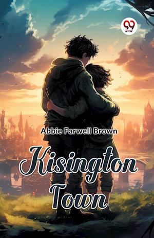 Cover for Abbie Farwell Brown · Kisington Town (Edition2024) (Paperback Bog) (2024)