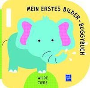 Cover for Yo Yo Books · Mein erstes Bilder-Buggybuch - Wilde Tiere (Tavlebog) (2022)