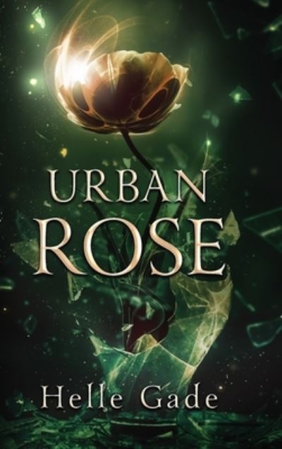 Cover for Helle Gade · Urban Rose (Inbunden Bok) (2022)