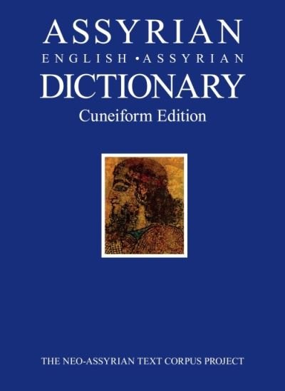 Assyrian-English-Assyrian Dictionary: Cuneiform Edition (Innbunden bok) (2024)