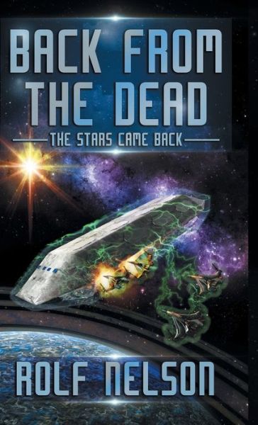 Cover for Rolf Nelson · Back From the Dead (Hardcover Book) (2016)