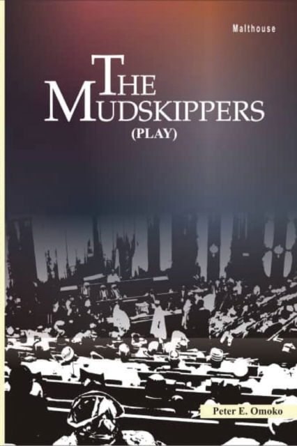 Cover for Peter E Omoko · The Mudskippers (Paperback Book) (2021)