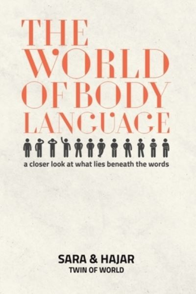 World of Body Language - Sara & Hajar - Boeken - AUSTIN MACAULEY PUBLISHERS UAE - 9789948831815 - 31 januari 2022