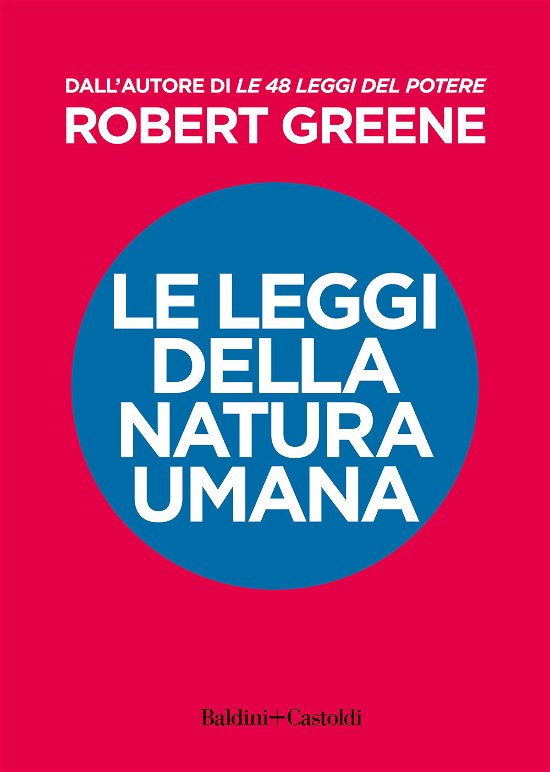 Cover for Robert Greene · Le Leggi Della Natura Umana (Bok)
