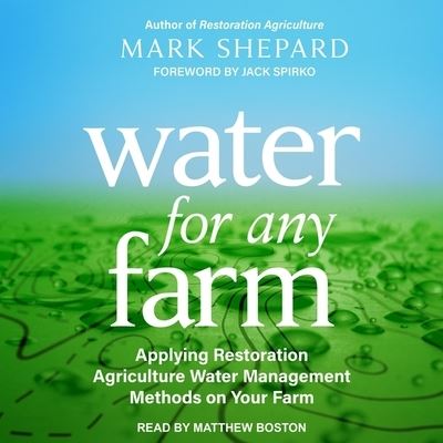 Water for Any Farm - Mark Shepard - Muzyka - Tantor Audio - 9798200201815 - 8 września 2020