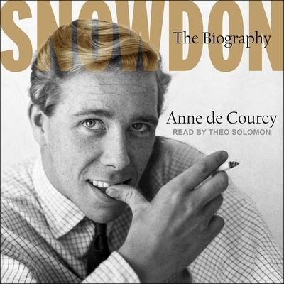 Snowdon - Anne De Courcy - Musikk - Tantor Audio - 9798200780815 - 8. juni 2021