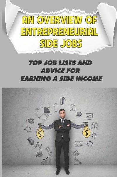 Cover for Nam Vigneau · An Overview Of Entrepreneurial Side Jobs (Paperback Bog) (2021)
