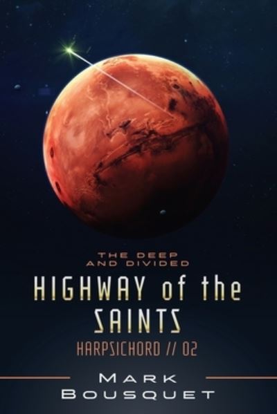 Cover for Mark Bousquet · Highway of the Saints - Harpsichord (Paperback Book) (2021)