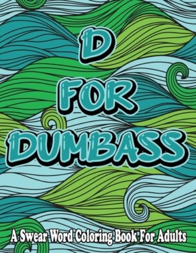 Cover for Hind Bq · D For Dumbass (Pocketbok) (2020)