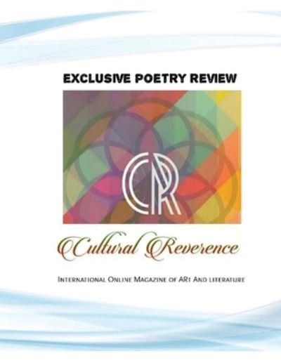 Cover for Cultural Reverence Online Magazine · Exclusive Poetry Review (Paperback Bog) (2020)