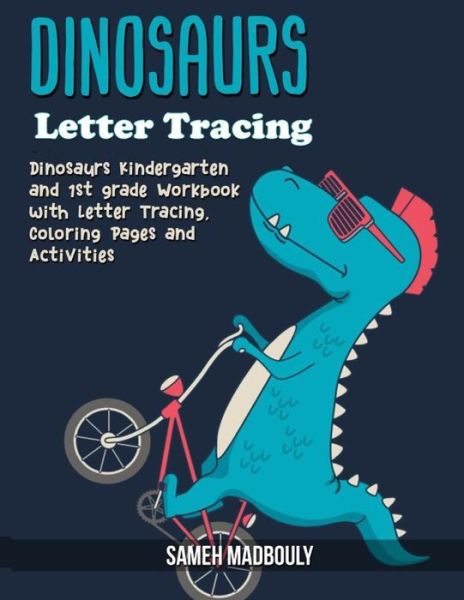 Cover for Sameh Madbouly · Dinosaur Letter Tracing (Paperback Book) (2020)