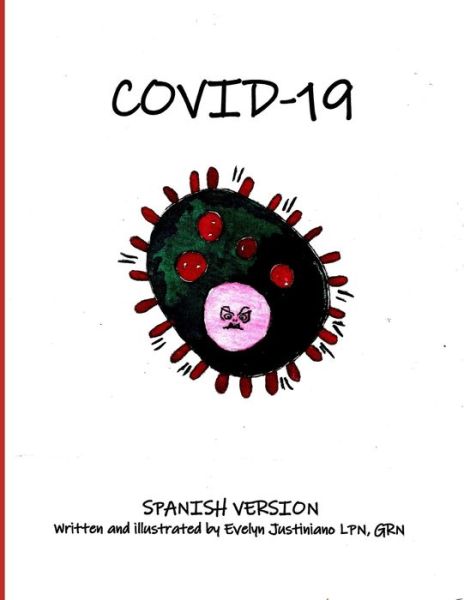 Cover for Evelyn Justiniano · COVID-19 Spanish Version (Paperback Book) (2020)