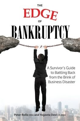 Cover for Yogeeta Devi Mba · The Edge of Bankruptcy: A Survivor's Guide to Battling Back from the Brink of Business Disaster (Pocketbok) (2020)