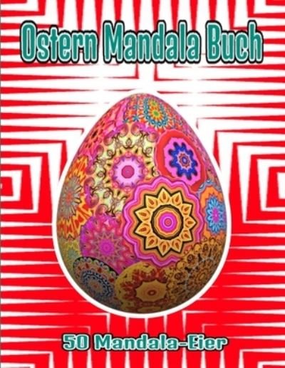 Cover for Erwachsenenaktivität Zeichnung · Ostern Mandala Buch (Paperback Bog) (2021)
