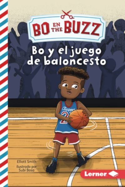 Cover for Elliott Smith · Bo y el Juego de Baloncesto (Bo and the Basketball Game) (Bok) (2024)