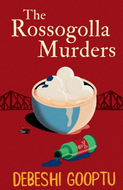 Cover for Debeshi Gooptu · The Rossogolla Murders (Paperback Book) (2021)