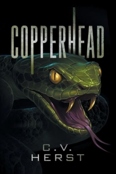 Cover for C V Herst · Copperhead (Paperback Book) (2022)