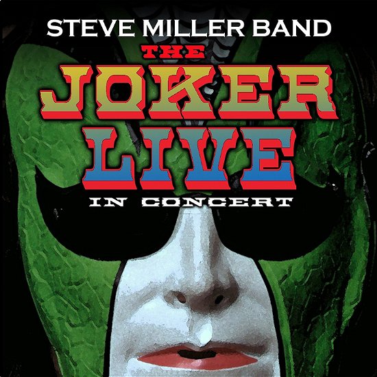 Joker Live - Steve Miller - Muziek - ROCK - 0019962396816 - 2 september 2016
